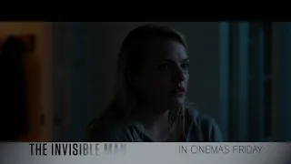 The Invisible Man - "Love" TV Spot - In Cinemas Friday