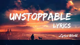 Sia_Unstoppable (Lyrics)