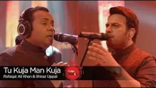 tu kuja man kuja coke studio season 9 by Shiraz Uppal & Rafaqat Ali Khan