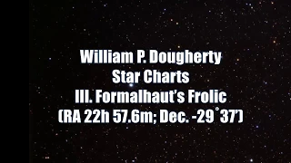 Dougherty: Star Charts, 3. Formalhaut’s Frolic