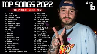 Top Songs 2022 - Post Malone , Ed Sheeran, Adele, Shawn Mendes, Maroon 5, Taylor Swift, Sam Smith