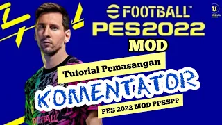 Download Komentator PES 2022 PPSSPP + Tutorial Pemasangannya