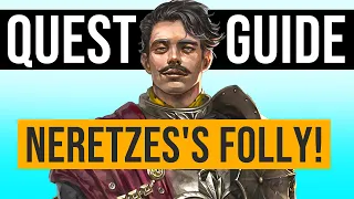 NERETZES'S FOLLY - Mount & Blade 2 Bannerlord - QUEST GUIDE (Campaign Gameplay Walkthrough - Part 5)