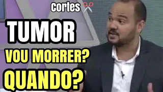 Quanto o tempo de vida de uma pessoa com tumor na cabeça? #cortes 🎬 ✂️