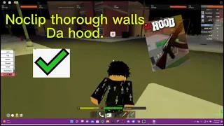 How to Noclip Through Walls In Da Hood Roblox! (WORKING)