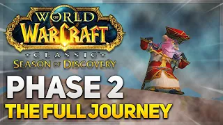 THE FULL JOURNEY from 25-40! | Classic WoW | Season of Discovery | Phase 2