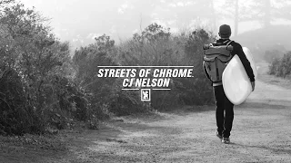 Streets of Chrome: CJ Nelson