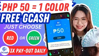 1 COLOR = ₱50 FREE GCASH | PILI LANG KUNG RED OR GREEN COLOR | 3x PAY-OUT PER DAY DIRECT TO GCASH