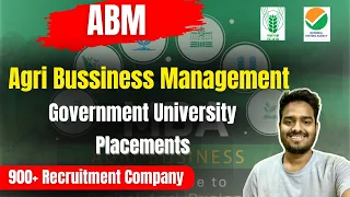 Agri Business management | ABM agriculture | ABM Placements | Highest Lowest LPA | Agri Journey