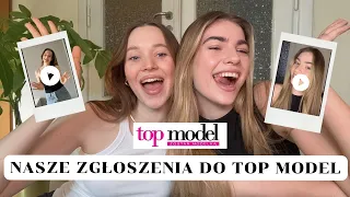 POKAZUJEMY NASZE ZGŁOSZENIA DO TOP MODEL!