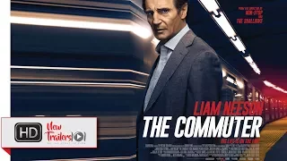 The Commuter Final Trailer 2018 | NewTrailers101