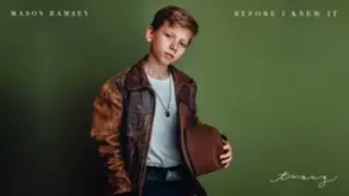 Mason Ramsey - Before I Knew It (Slowed Down)