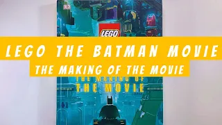 LEGO The Batman Movie The Making of the Movie (flip through) Artbook