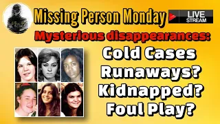 Cold Cases: Runaways, Kidnappings Or Foul Play?
