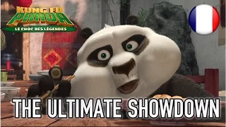 Kung Fu Panda Le Choc des Légendes - La confrontation ultime ! (French)