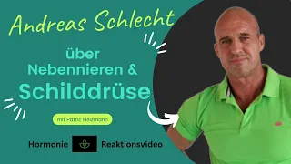 Andreas Schlecht über Nebennieren und Schilddrüse