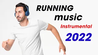 Running music 2022 - Instrumental Cardio Workout Playlist