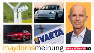 Maydorns Meinung: Nordex, Vestas, Energiekontor, Ørsted, Encavis, Tesla, BYD, Varta, E-Mobility