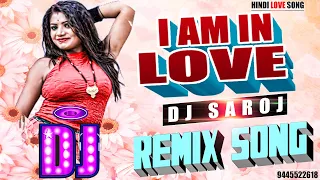 DJ #REMIX | I AM IN LOVE - Yeh Dil Aashiqanaa | #ROMANTIC SONG | DJ SAROJ REMIX | Hindi #love  Song