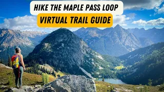 Maple Pass Loop Hiking Trail Guide | Washington State