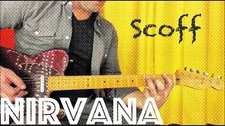 Guitar Lesson: How To Play "Scoff" by Nirvana!