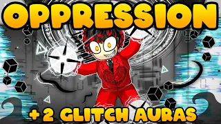 I Got OPPRESSION WITHOUT MAX LUCK and GLITCH AURA TWICE on Roblox Sol's RNG!