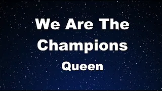 Karaoke♬ We Are The Champions - Queen 【No Guide Melody】 Instrumental
