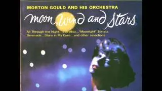 Morton Gould - 'Moonlight' Sonata - 1st Movement (Beethoven)