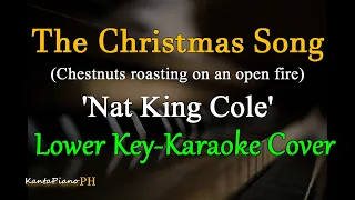 The Christmas Song - Nat King Cole / LOWER KEY  (Karaoke Cover)