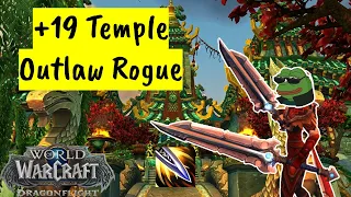 "We're so clean" | Outlaw rogue | +19 Temple | Dragonflight