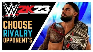 WWE 2K23 || HOW TO DETERMINE THE 3RD OPPONENT IN RIVALRIES!!!