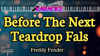 Before The Next Teardrop Falls|| Freedy Fender|| Nada Pria