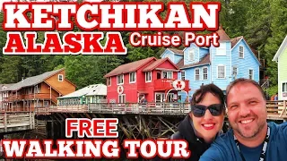 Ketchikan Alaska Cruise Port - Free Walking Tour