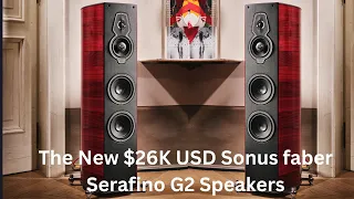 The New Sonus faber Serafino G2 Speakers | Audio Excellence