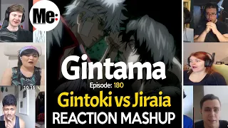 Red Spider Arc : Gintoki vs Jiraia | Gintama 銀魂 Episode 180 | REACTION MASHUP