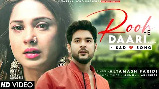 Banke Hawa Mein Bezubaan Mein (LYRICS) Altamash Faridi | Shivin, Jennifer | Sad Song | Rooh E Daari