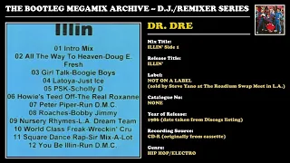 DR. DRE * ILLIN' Side 1 * Roadium Mixtape * 1986