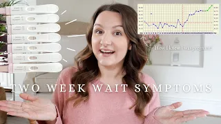 TWO WEEK WAIT SYMPTOMS (7-14DPO) | How I Knew I was Pregnant Before BFP, faint positive 9DPO