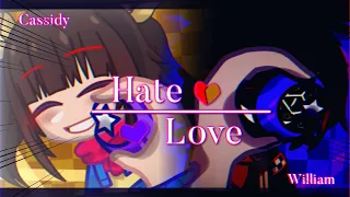 [FNaF] 💛Hate Love💜// meme  Cassidy & William A. // gc (TW’s in desc.)