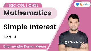 Simple Interest | Part-4 | SSC CGL/CHSL | Dharmendra Meena | wifistudy studios