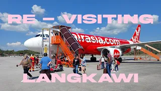 Langkawi Re-Visited 🇲🇾 (S3-Ep1/1) Is Langkawi still the best place to Relax & have Fun?