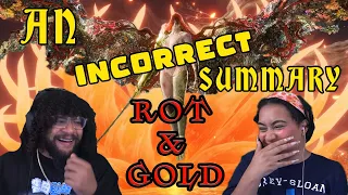 An Incorrect Summary Of Elden Ring: Rot & Gold | Max0r Reaction