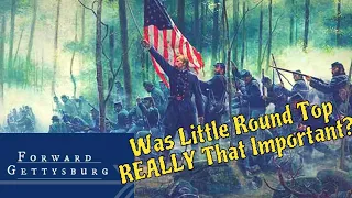 Was Little Round Top REALLY That Important?