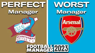 The PERFECT vs WORST Manager in FM23