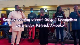 Pentecost PRAISE Led by Elder Patrick Amoako | Sunday Evening Street Gospel Evangelism