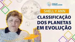 Shell Y Ann - Classificação dos planetas em evolução