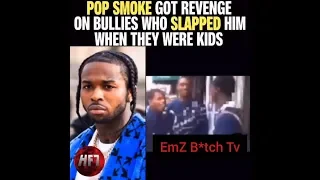 *Video* Pop Smoke Gets Revenge On Bullies Who Smacked Him Many Years Later