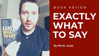 Book Review: Phil Jones - Exactly What To Say