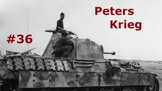 Peters Krieg - Warten / Teil 36