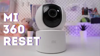How To Reset Xiaomi Mi 360 Home Security Camera: Complete Guide